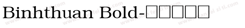 Binhthuan Bold字体转换